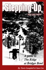 Backcountry Skiing: Bridger Ridge Montana Guidebook